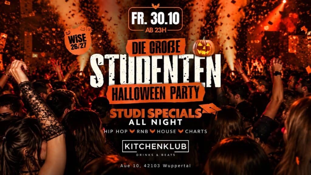 🎃👻 DIE GROẞE HALLOWEEN STUDENTEN PARTY – WiSe 26/27👻🎃 FREITAG - 30.10